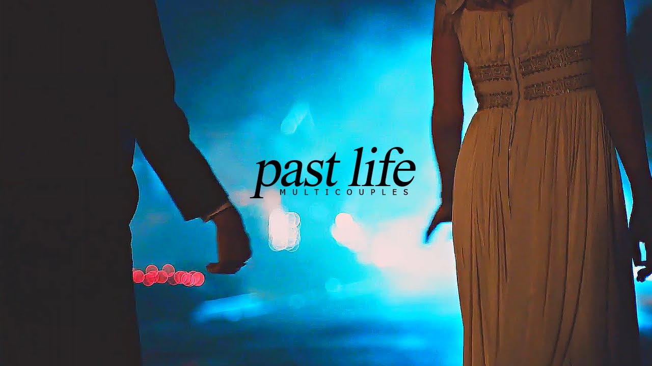 Multicouples | Past Life