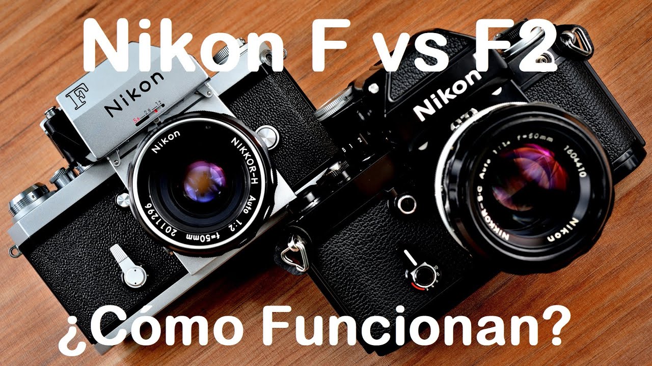 Nikon F vs F2 ¿Cómo Funcionan? | Comparación entre las dos Cámaras Históricas de Nikon