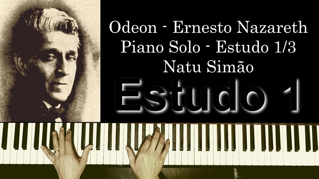 TUTORIAL da MÚSICA ODEON | ERNESTO NAZARETH | AULA 1/3 PIANO SOLO | As PÉROLAS da PARTITURA.