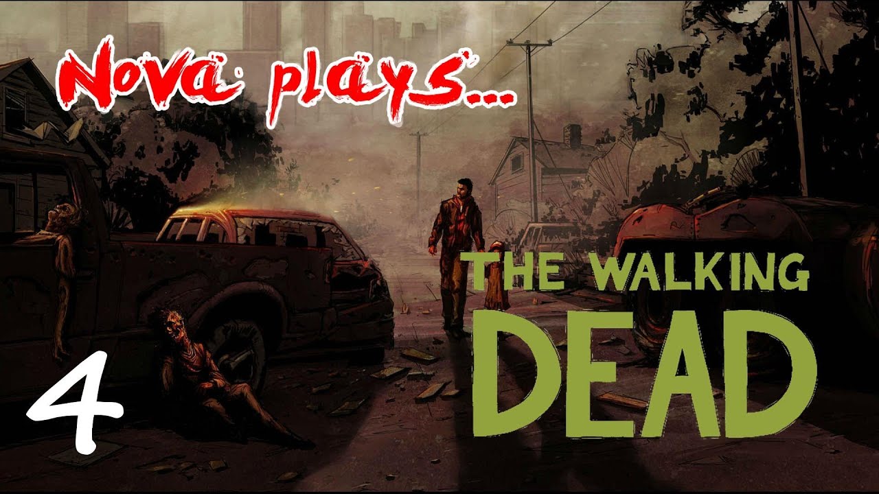 Nova plays The Walking Dead e2 #4 (Hits the fan)