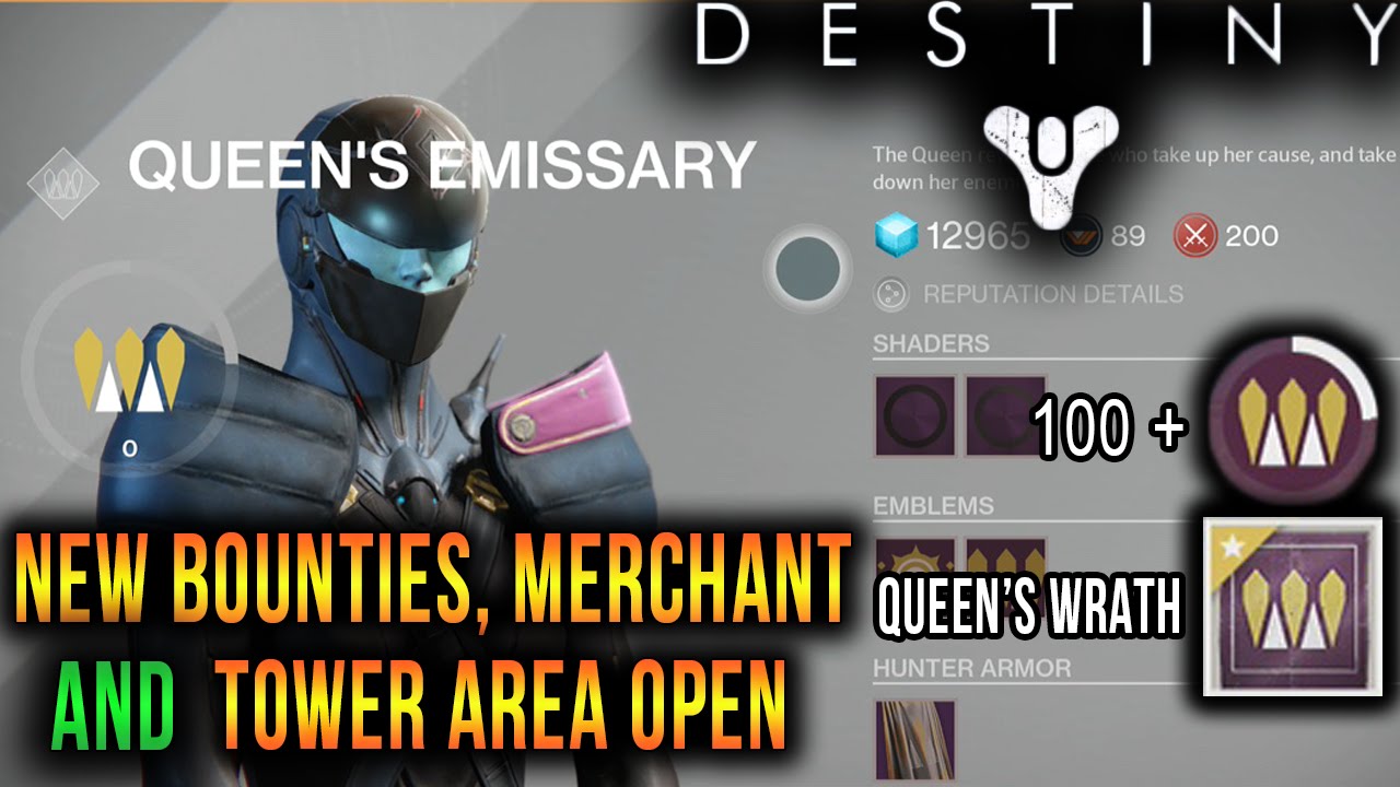 Destiny - New Queen Bounties + Tower Area Open
