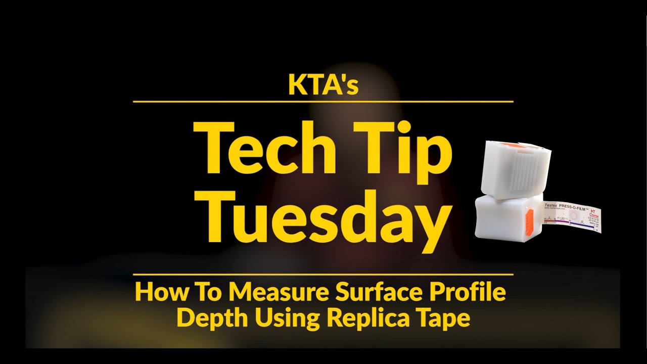 Tech Tip Tuesday #3 - Measuring Surface Profile Depth using Replica Tape