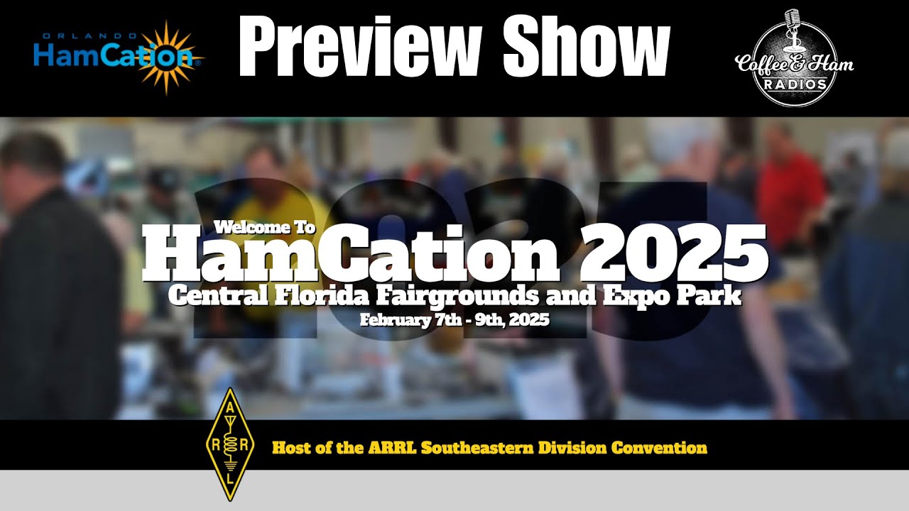 HamCation 2025 Preview Show