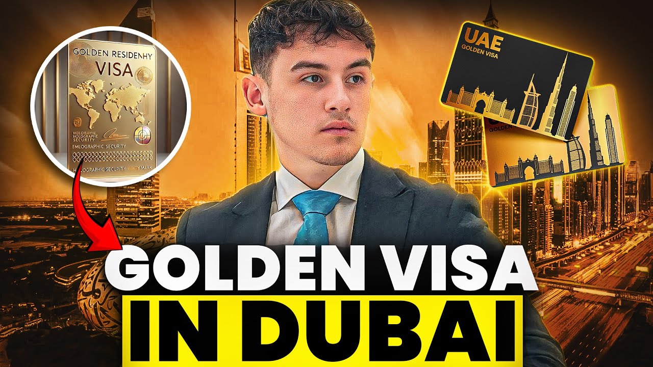 UAE GOLDEN VISA - Step-by-Step Guide For Property Investors