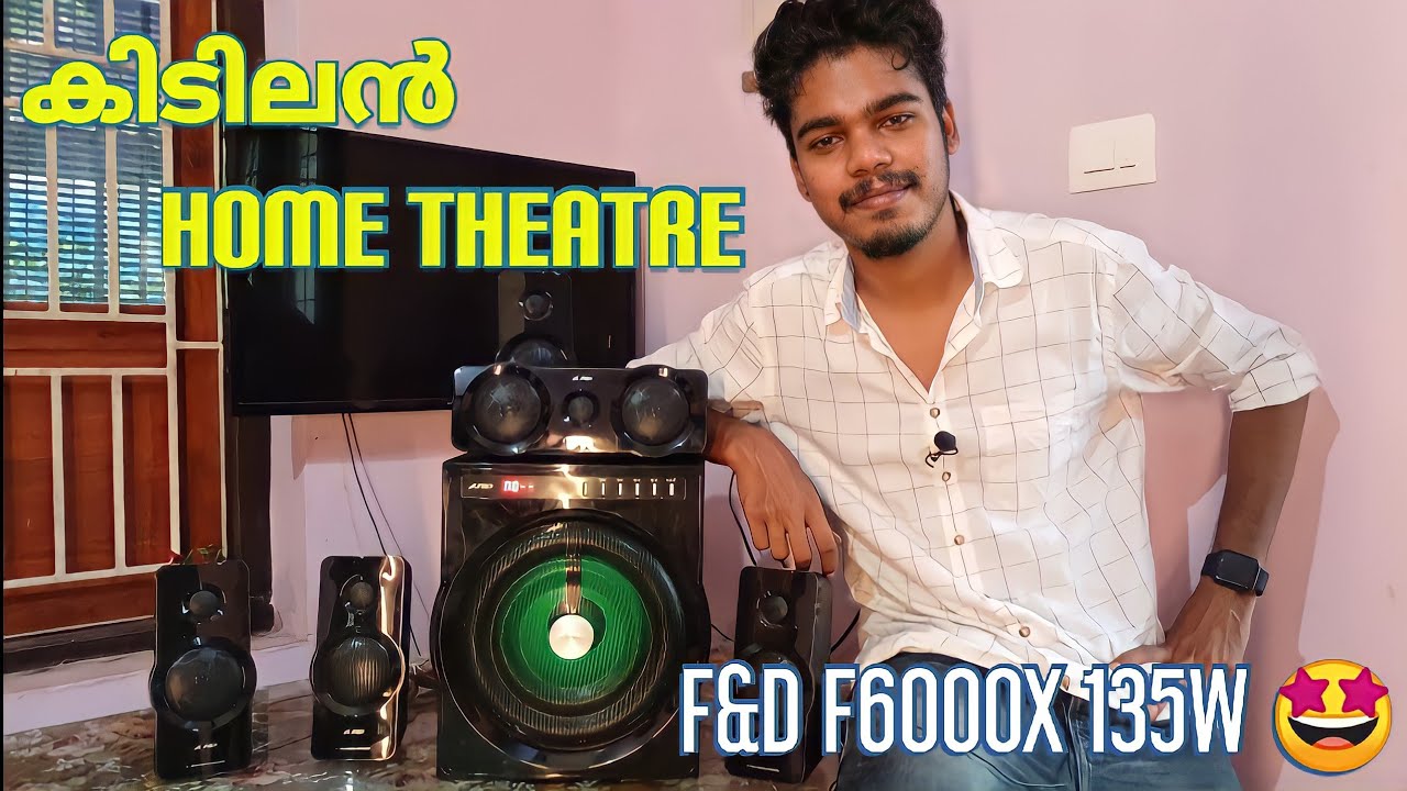 F&D F6000X home Theatre unboxing review Malayalam