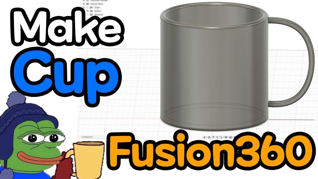 Make Cup with Fusion360