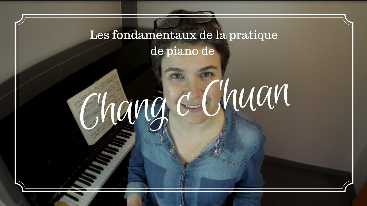 🎹Mon avis sur la méthode Chuan Chang🎵