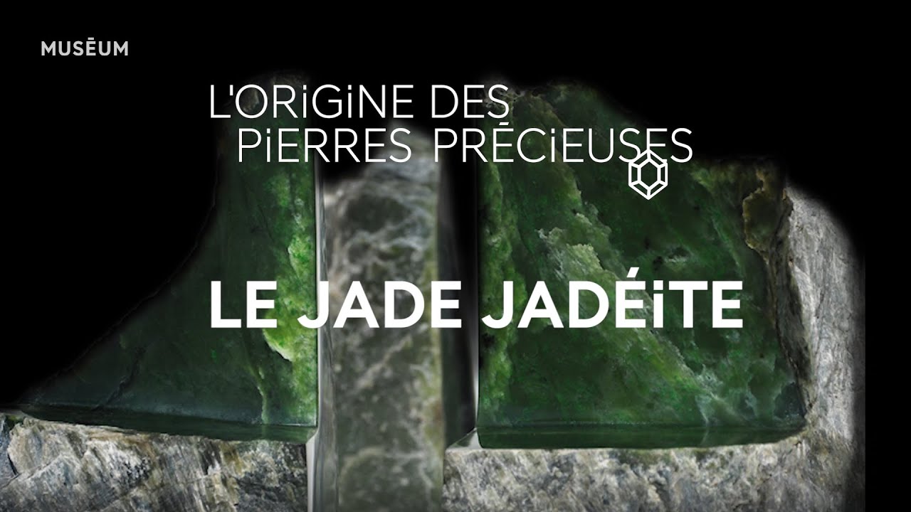 L'origine des pierres précieuses | Le jade jadéite