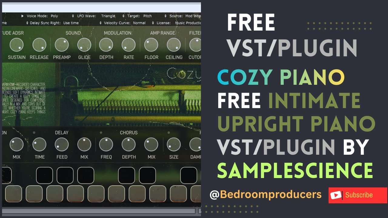 Cozy Piano - FREE Intimate Upright Piano VST/Plugin by SampleScience #CozyPiano #SampleScience