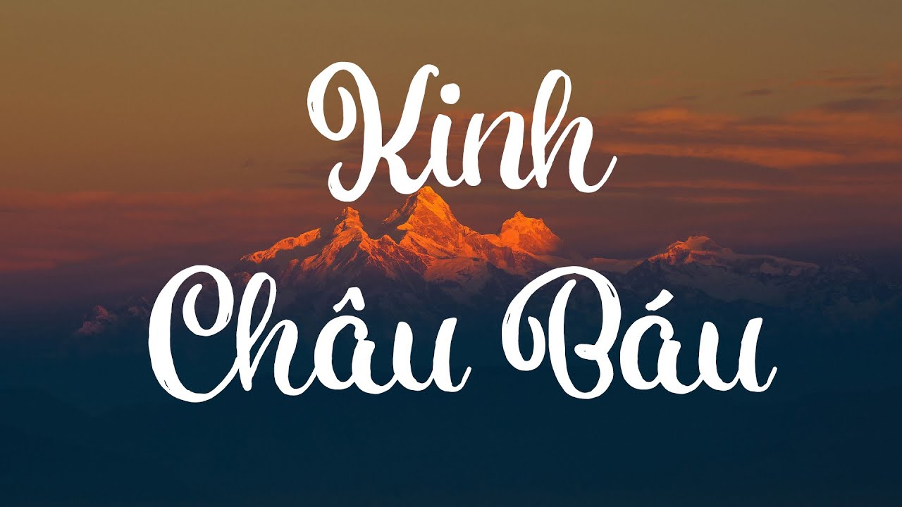 Thượng Tọa Bộ Theravada - 《KINH CHÂU BÁU》