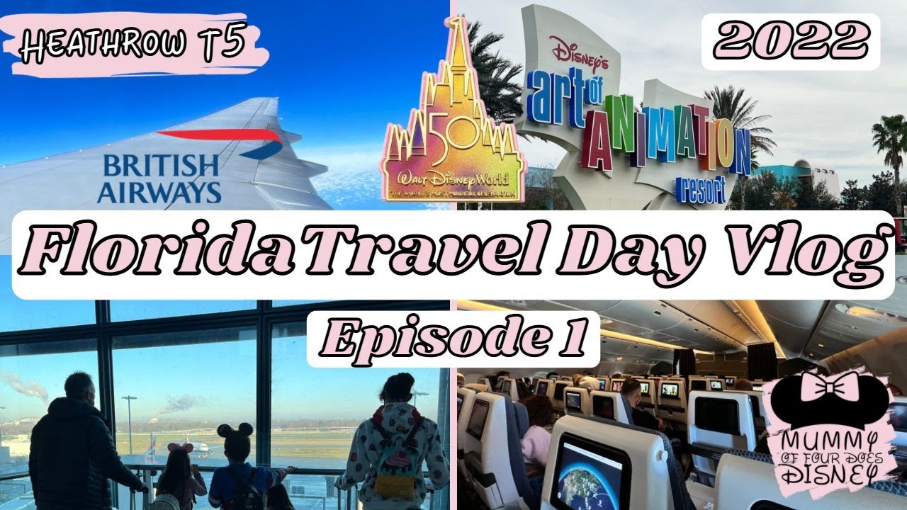 Travel Day To Walt Disney World Florida 🇺🇸 Flying Long Haul BA With Kids ✈️ Art Of Animation Tour