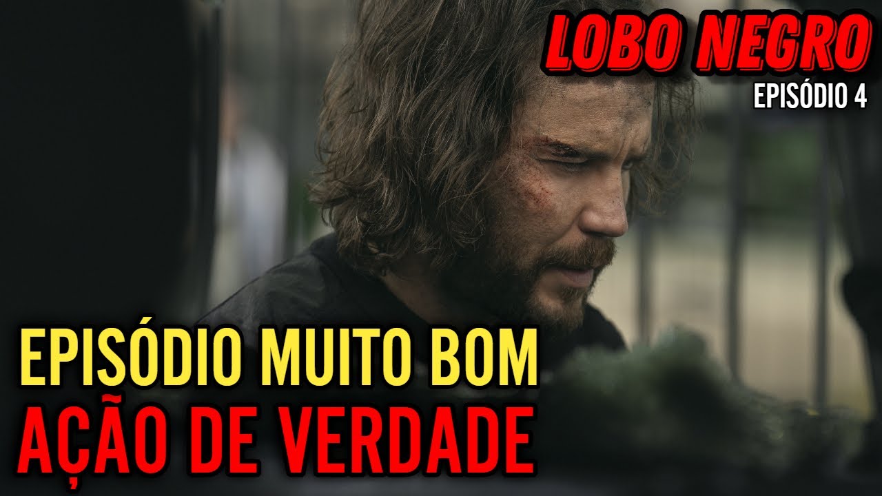 EXCELENTE AÇÃO EM PLANO SEQUENCIA | LISTA TERMINAL LOBO NEGRO EP 4