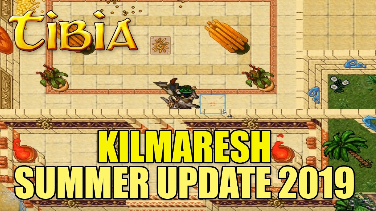 Tibia SUMMER UPDATE 2019 TEST SERWER  - Luźne zwiedzanie miasta! Miasto Kilmaresh!