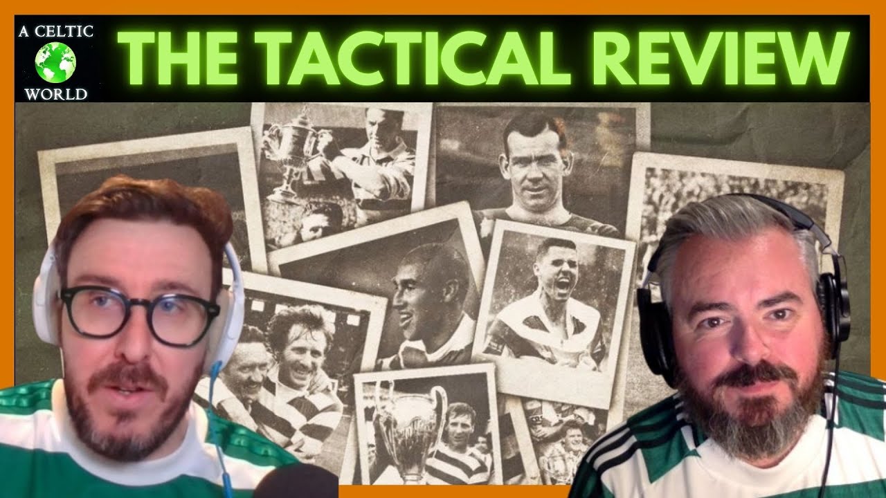 Tactical Review: Hearts v Celtic