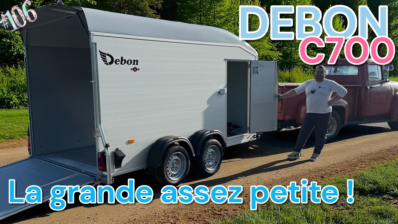 Flo et Nico : DEBON C700 la petite des grande remorque DEBON