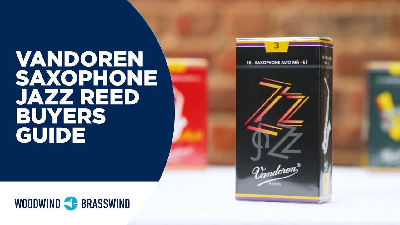 Vandoren Saxophone Jazz Reed Buyers Guide