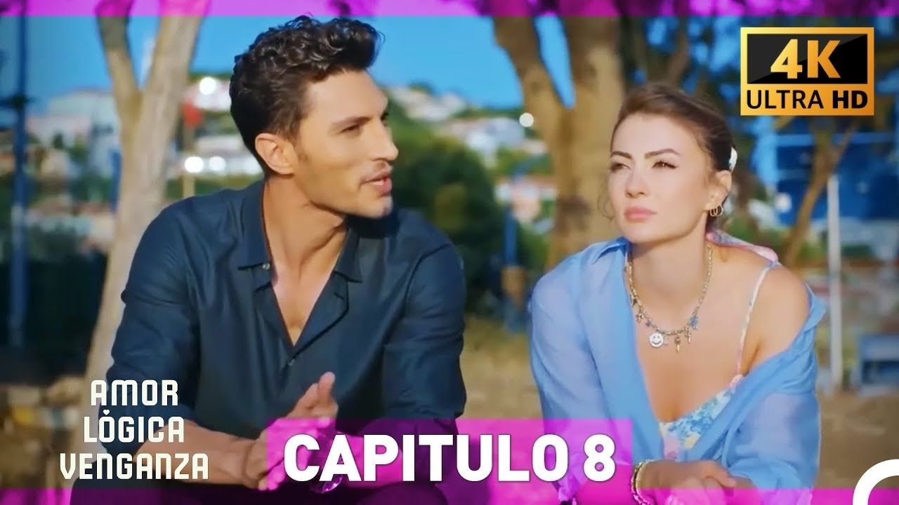 Amor Lógica Venganza Capitulo 8 (4K) (Doblado en Español)