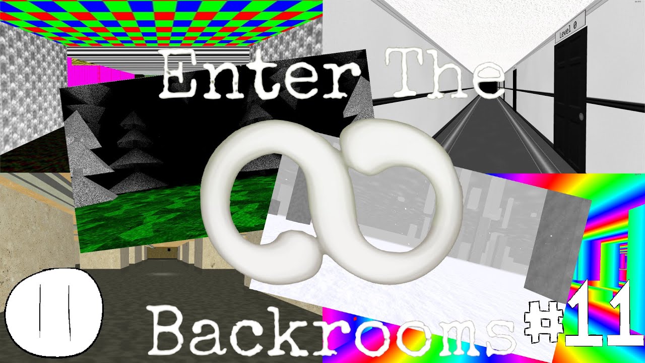 Return to The Negative Levels | Enter the Backrooms Gameplay Part 11 - No Commentary