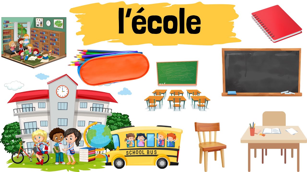 📚 Le vocabulaire de l’école – Apprendre en s’amusant