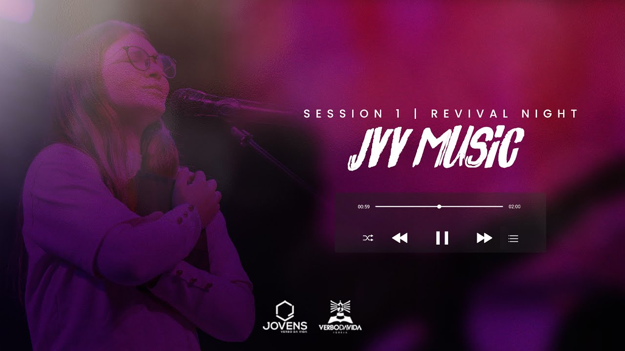 SESSION 1 | REVIVAL NIGHT | JVVMUSIC 