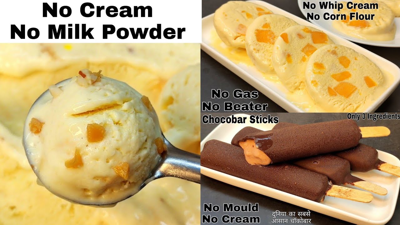3 Super Easy & Delicious Icecream Recipe|Mango Roll Cut, Butter Scotch, Chocolate Bar|आईसक्रीम बनाए|