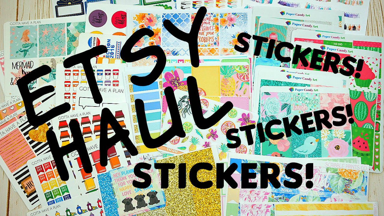 Etsy Sticker Haul! So Many Planner stickers!
