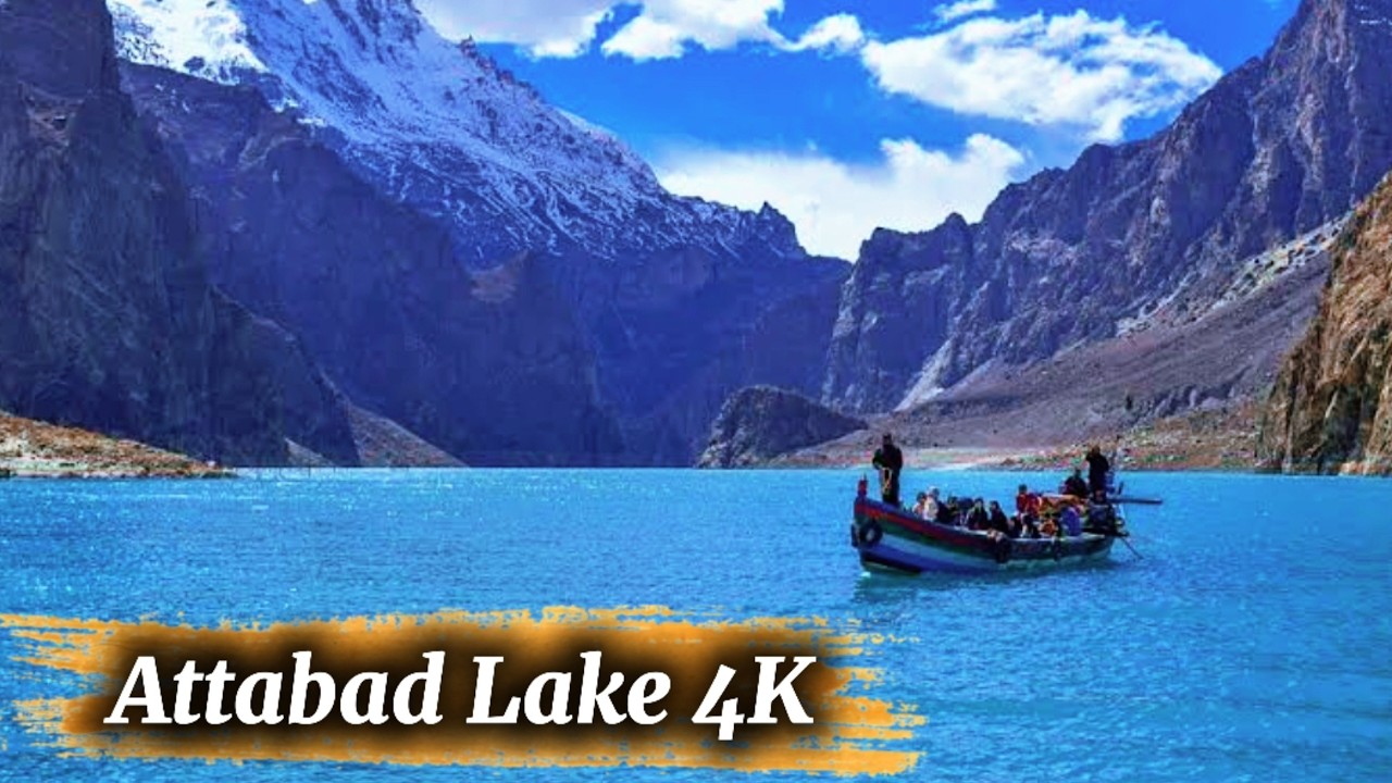 Attabad Lake in 4K | A Hidden Paradise in Pakistan