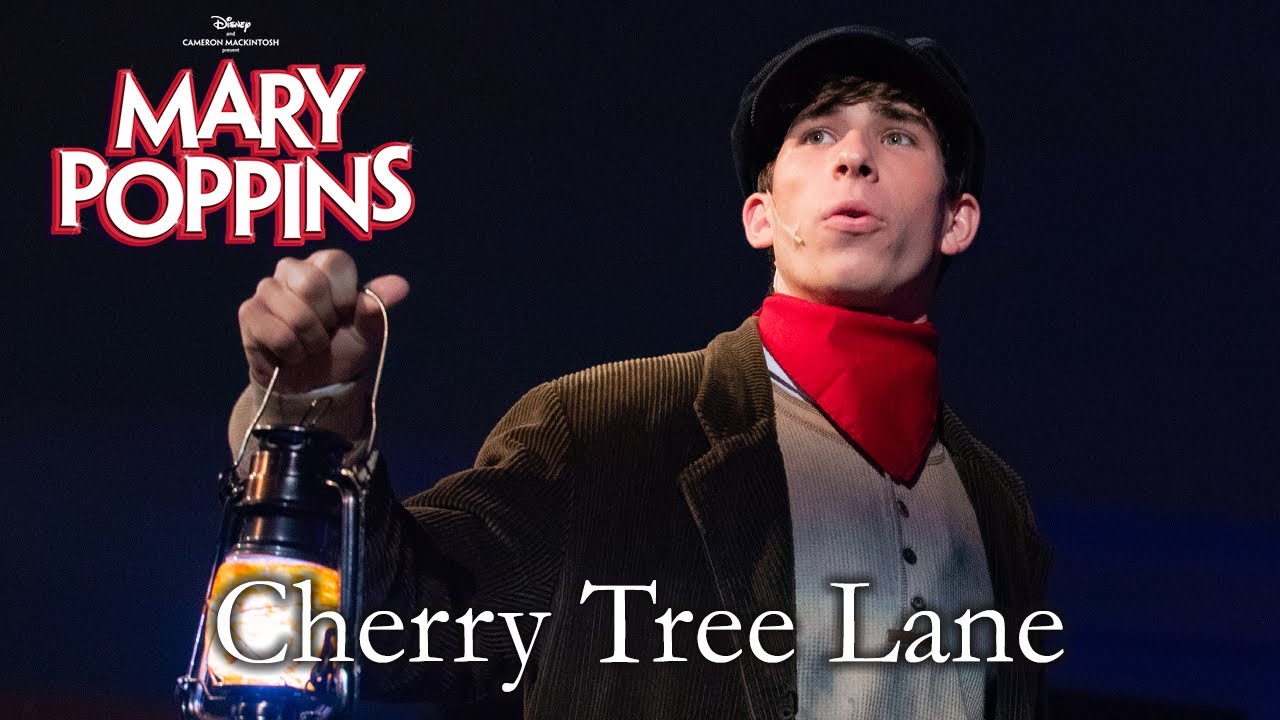 Mary Poppins Live | Cherry Tree Lane | Modica Cast