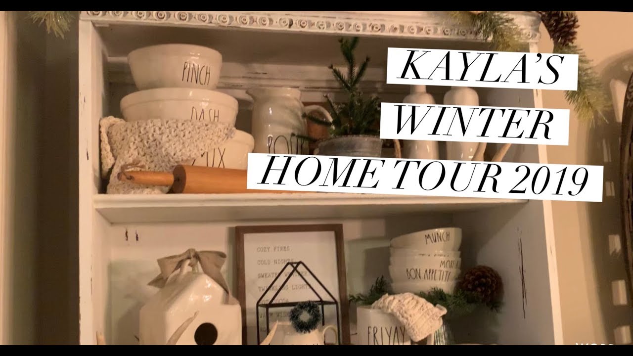 Kayla's Winter Home Tour 2019