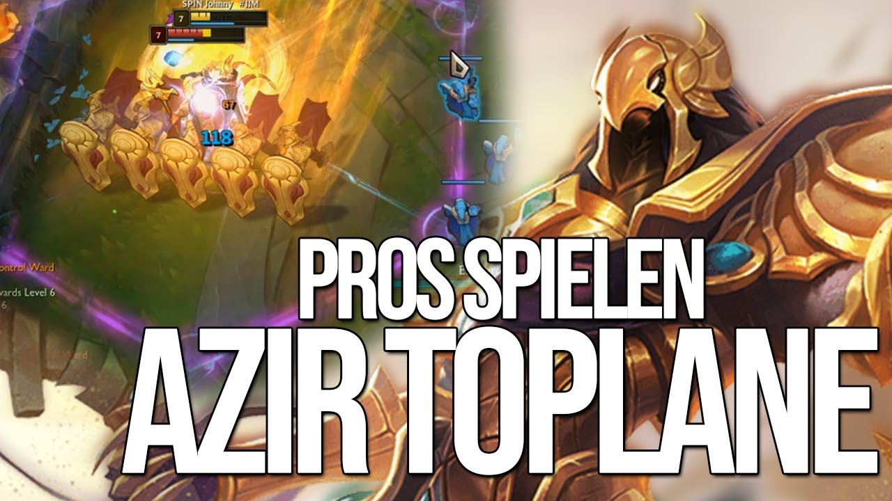 Mit Soldaten gegen Bruiser! | Pros spielen Azir Toplane