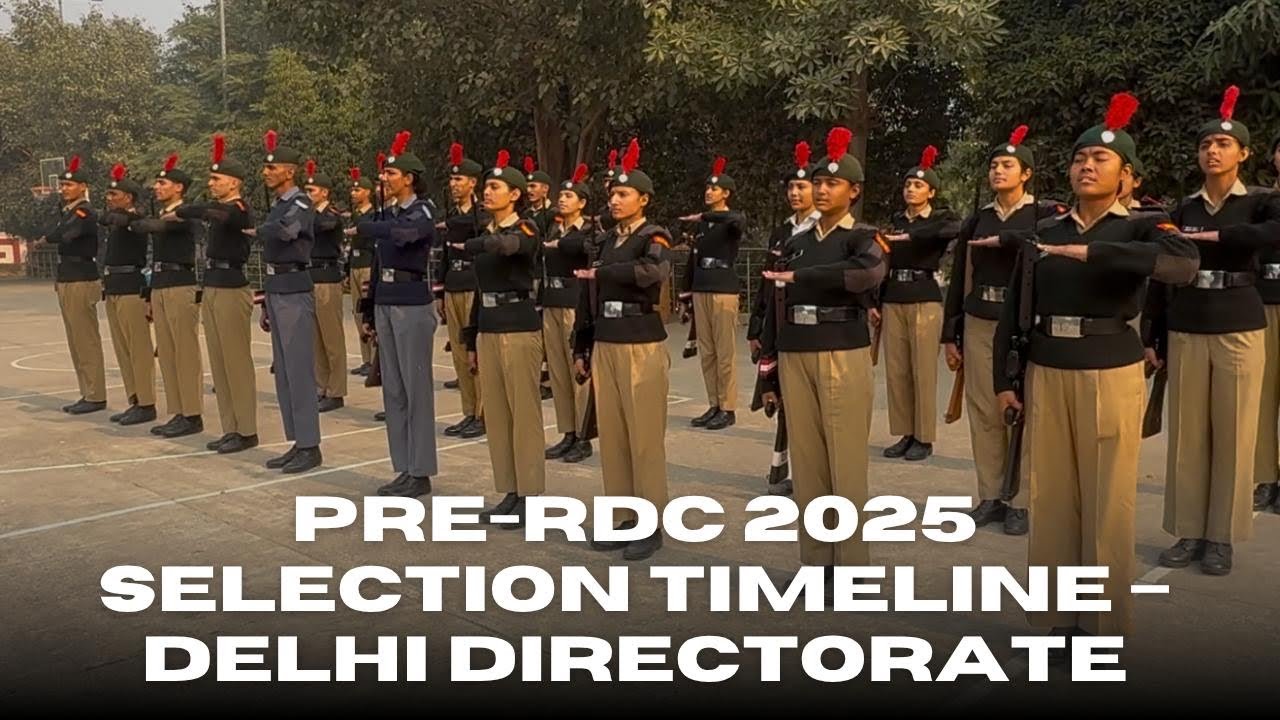 Pre-RDC 2025 Selection Timeline – Delhi Directorate |