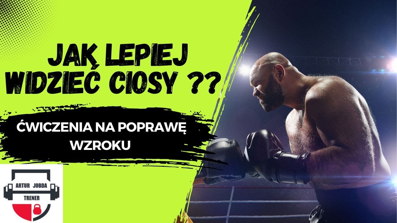 TRENING Wzroku W Sportach Walki