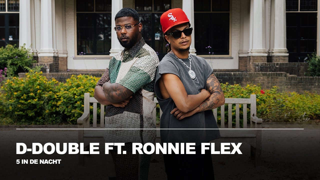 D-Double feat. Ronnie Flex - 5 In De Nacht (prod. Frnkie)