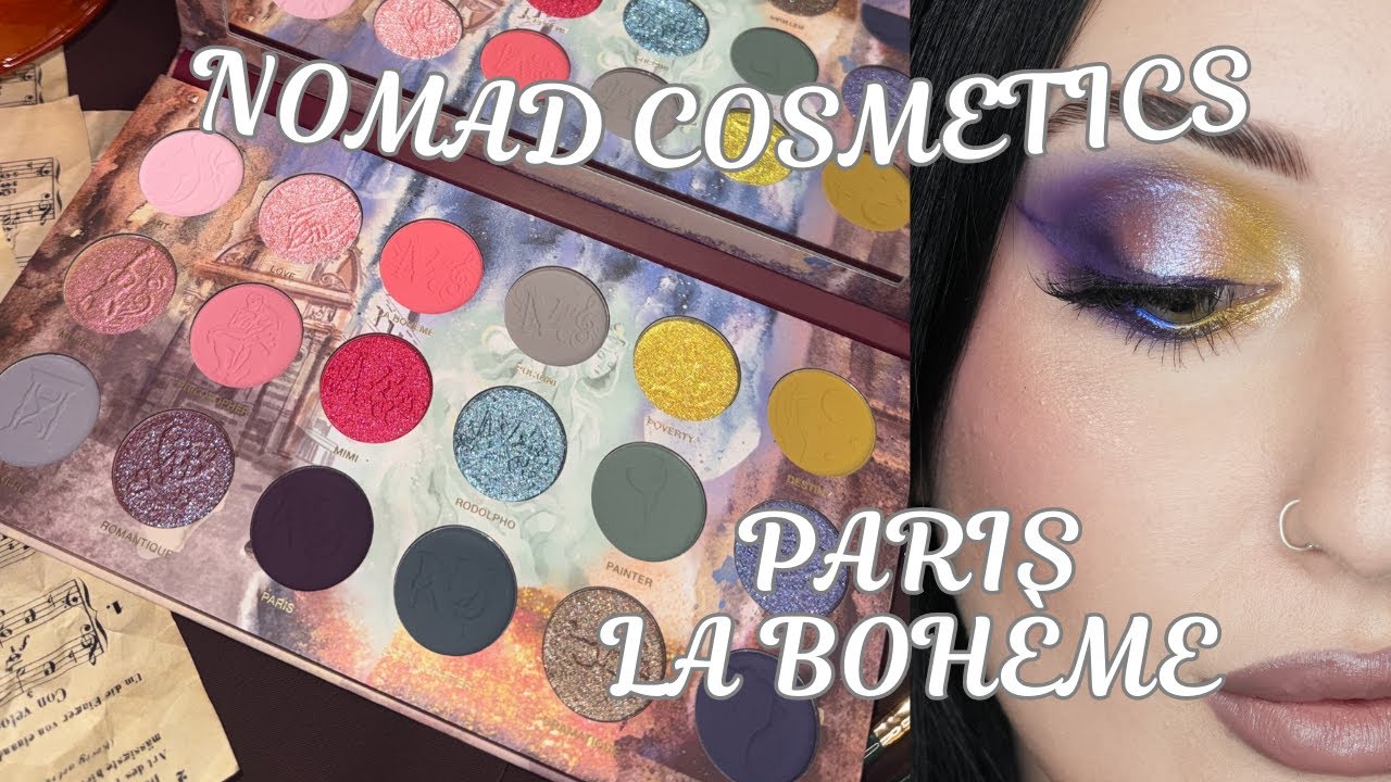Nomad Cosmetics Paris La Bohème 💋 - Swatches & Demo