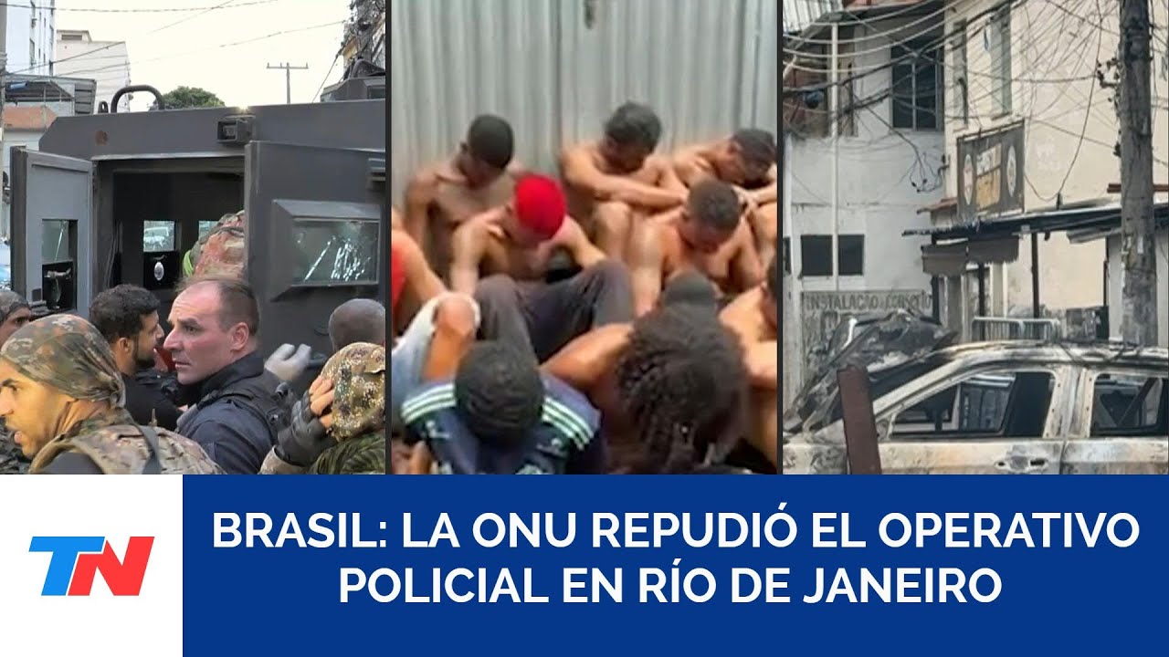 BRASIL I La ONU critic&oacute; el operativo policial que dej&oacute; decenas de muertos en R&iacute;o de Janeiro