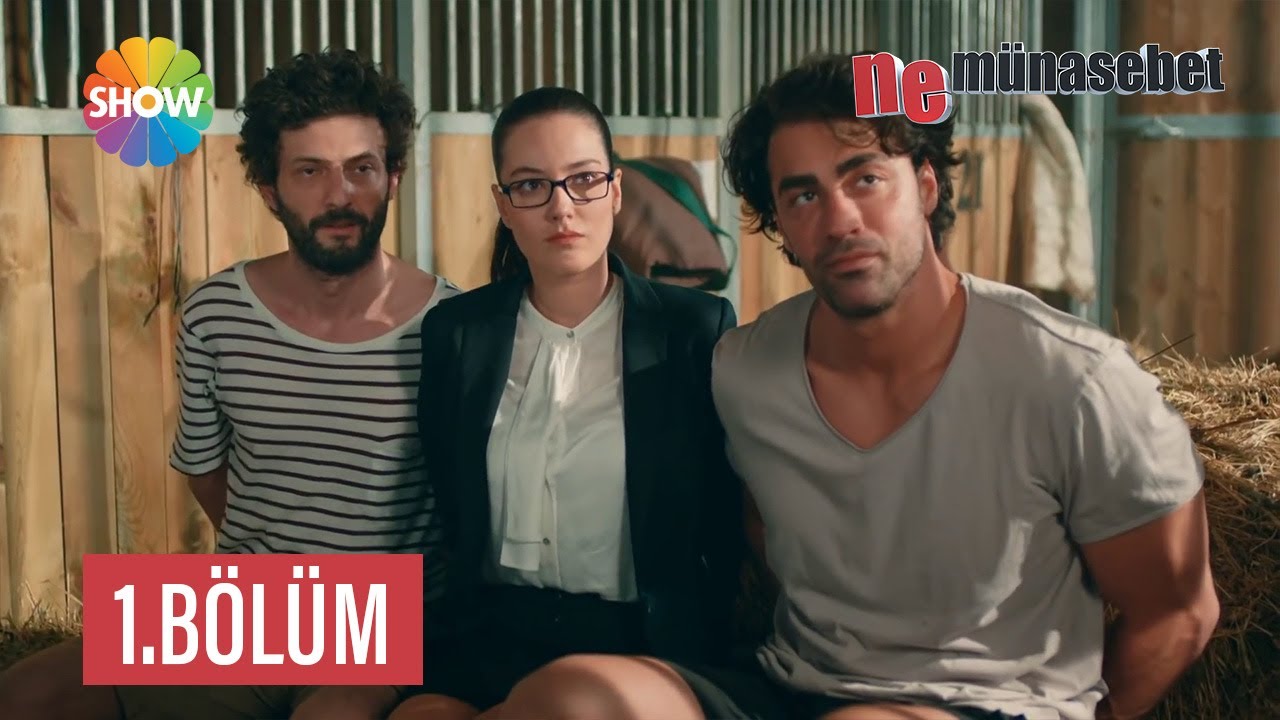 Ne Münasebet 1. Bölüm (HD)