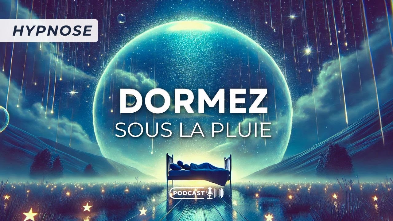 🎧 Hypnose pour dormir rapidement avec le bruit de la pluie - Endormez-vous en quelques minutes