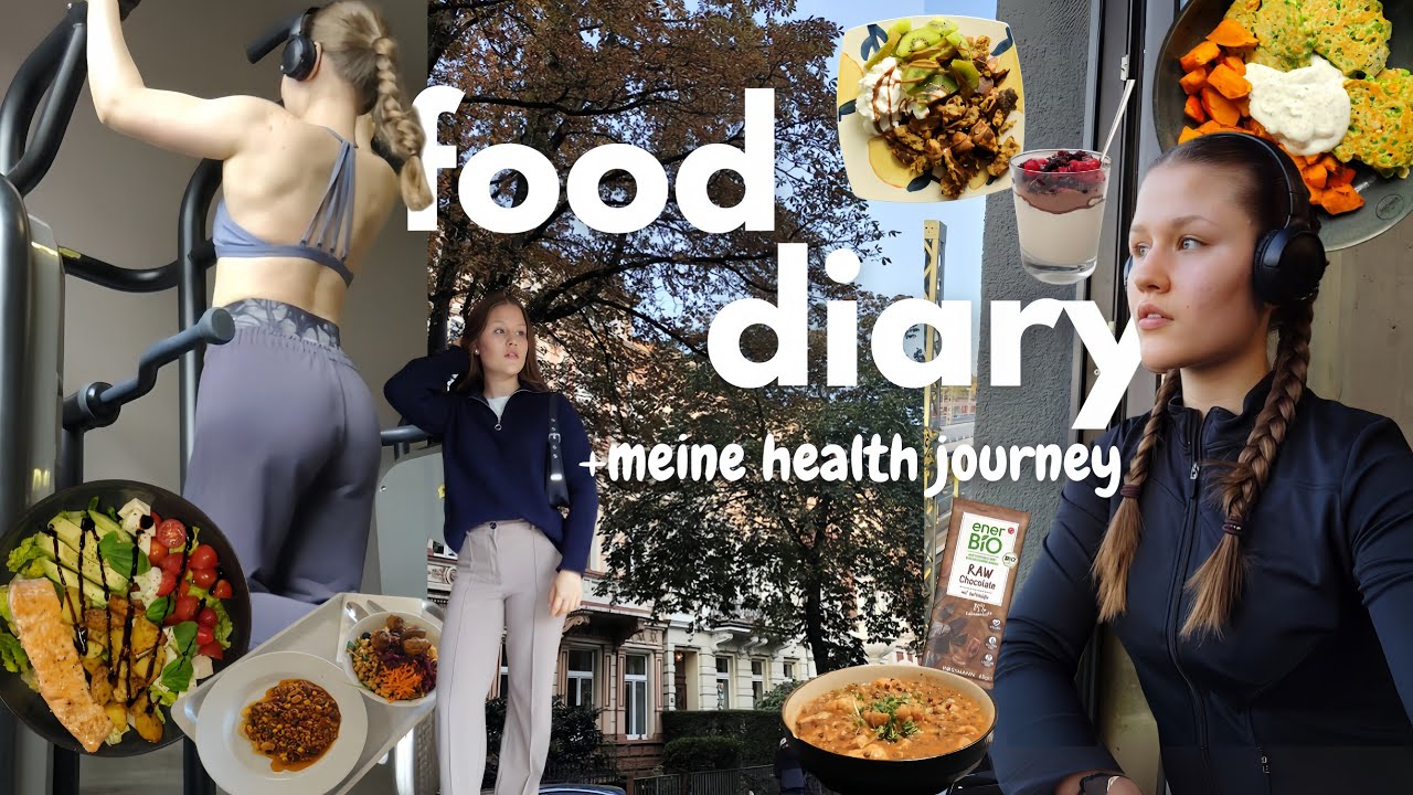 food diary | meine health journey, ernährungsumstellung & gesundheit priorisieren