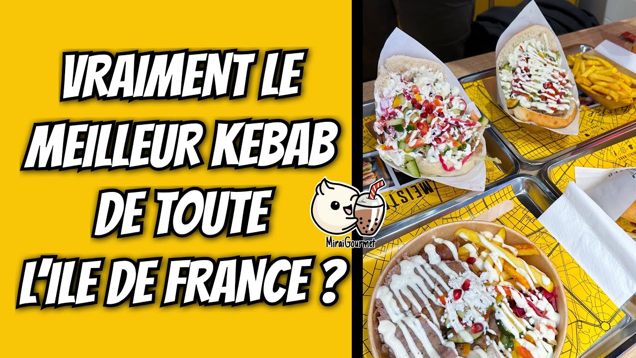 Test d'un des MEILLEURES KEBAB D'ÎLE DE FRANCE avec MEISTER KEBAB - L'AUTHENTIQUE BERLINER KEBAB !