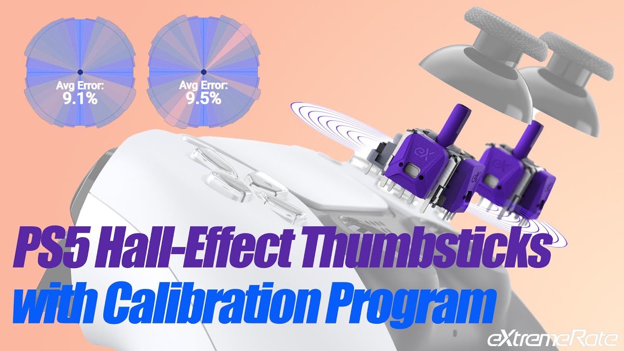 eXtremeRate eXhall PS5 Hall Effect Thumbstick Installation & Calibration Guide