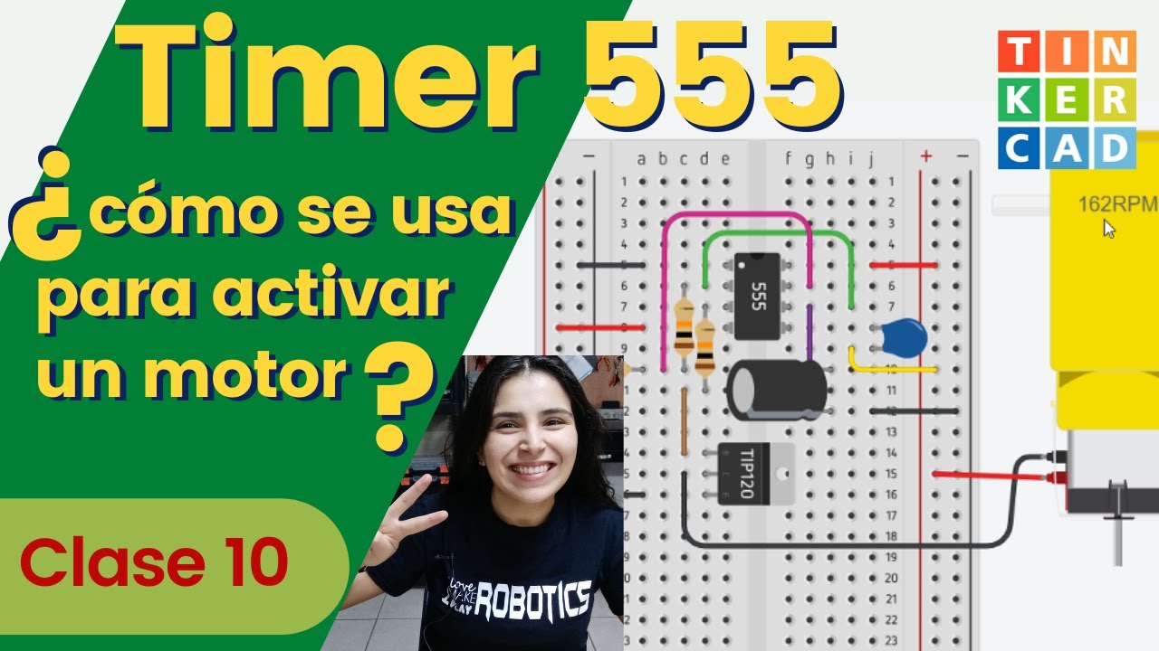 Timer 555 ¿cómo se usa para activar un motor? - Circuitos Básicos - Clase 10