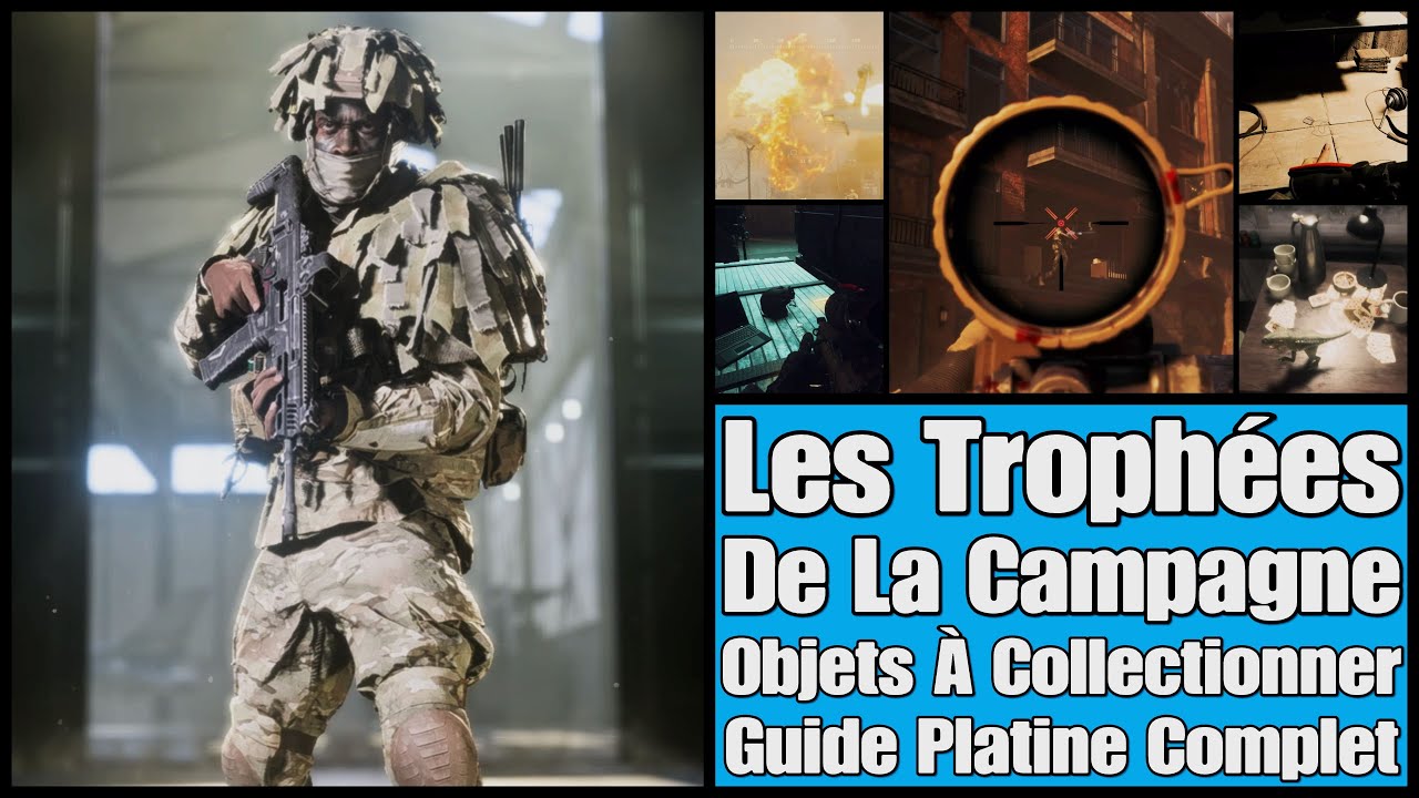 Battlefield 6 - Les Objets À Collectionner & Trophée De La Campagne / Guide Platine