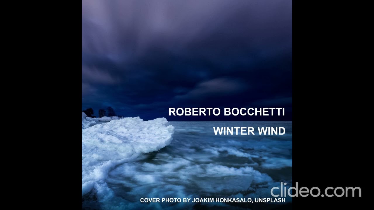 Winter Wind, latest single by Italian DJ & Producer Roberto Bocchetti