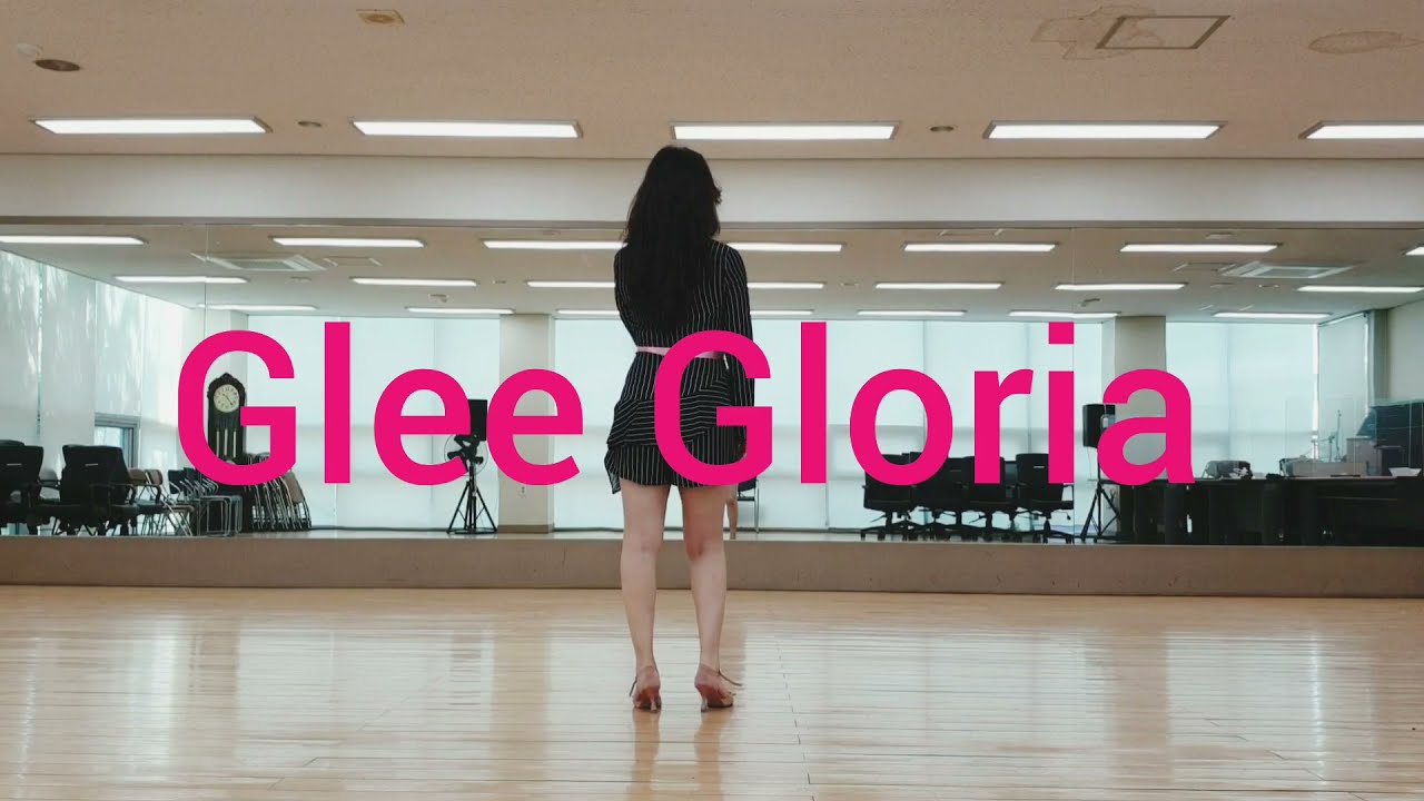 Glee Gloria Line dance (Improver)
