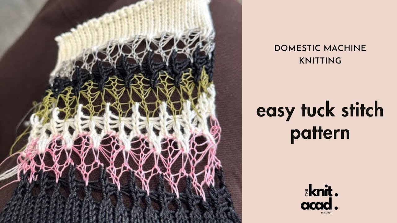 Machine Knitting - Easy tuck stitch pattern