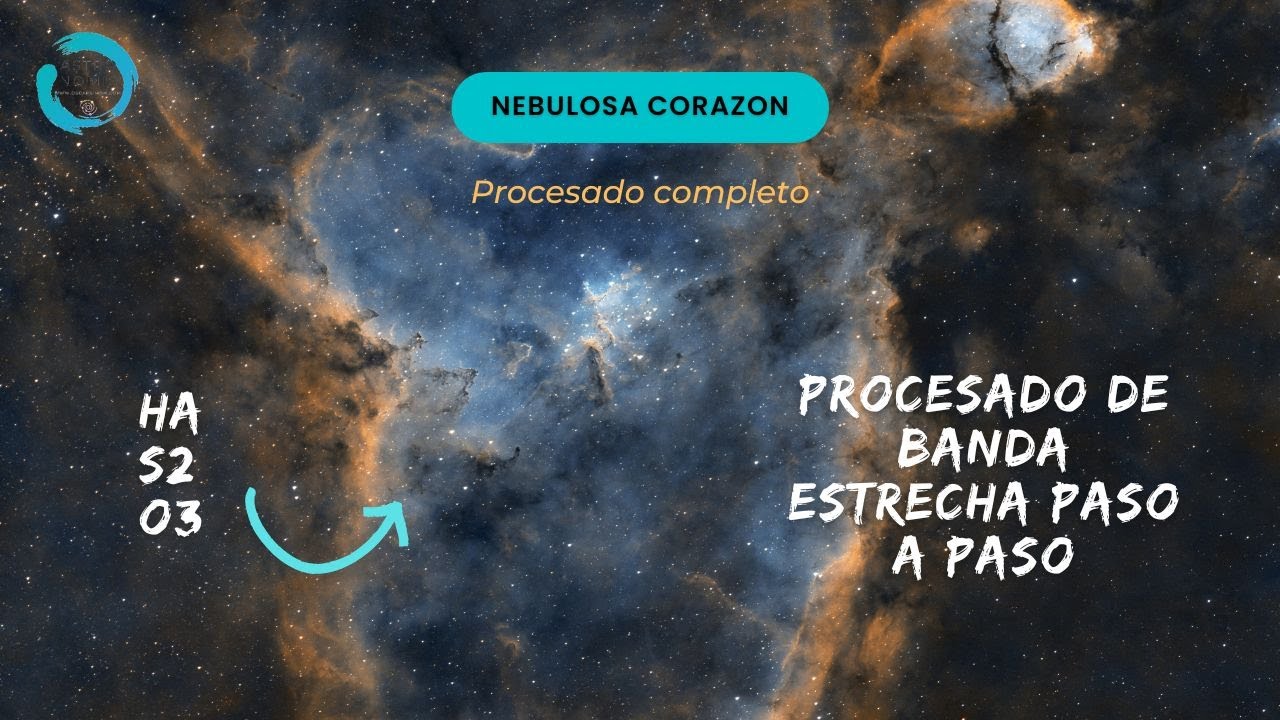 🟠 Como PROCESO una ASTROFOTOGRAFIA de BANDA ESTRECHA [] Tutorial PIXINSIGHT.