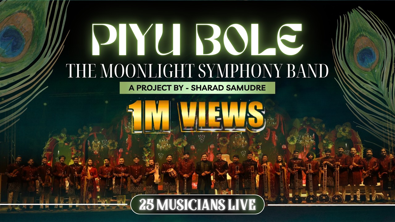 Piyu Bole | The Moonlight Symphony Band | Shreya Ghoshal | Sonu Nigam |  Sharad Samudre