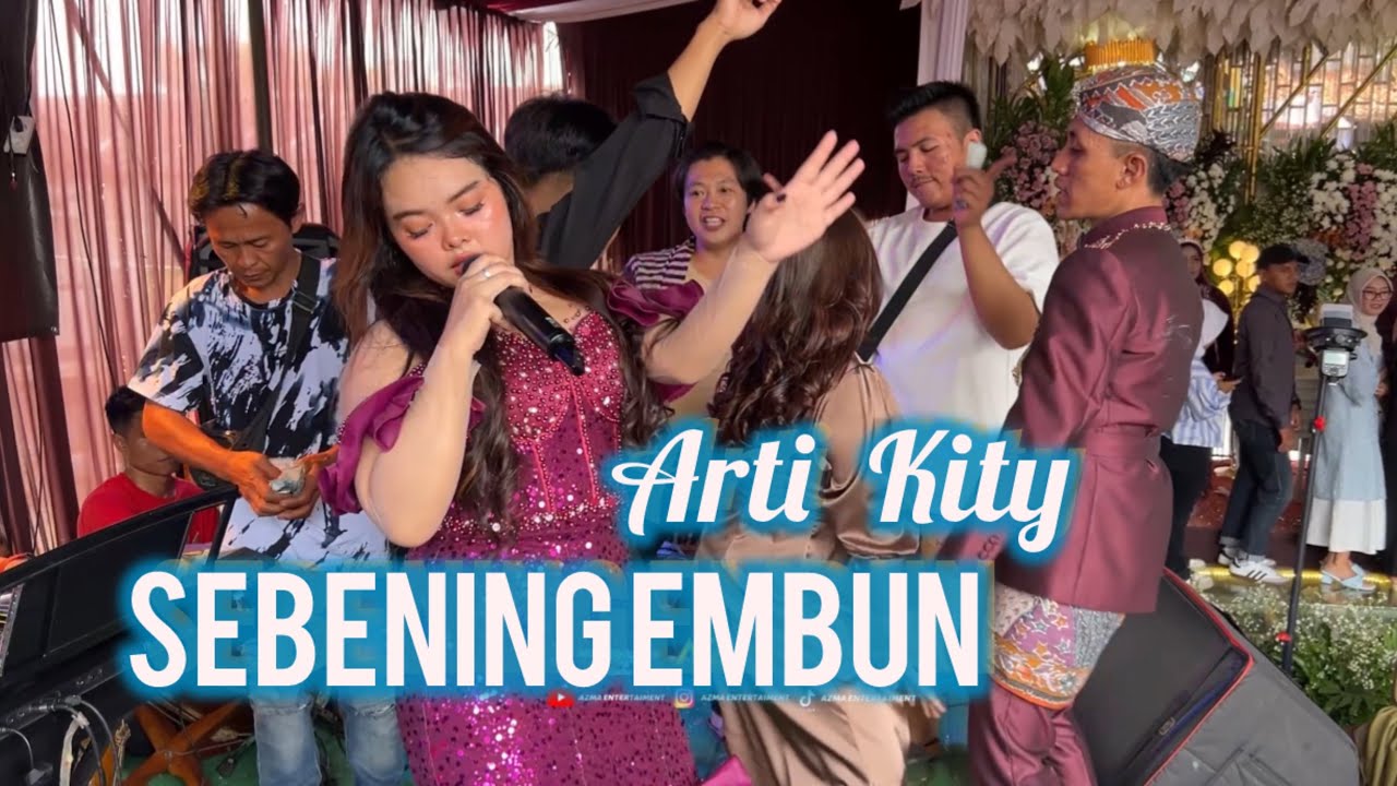 Sebening Embun (Rita Sugiarto) - Arti Kity AZMA Live Show Bojong Kunci