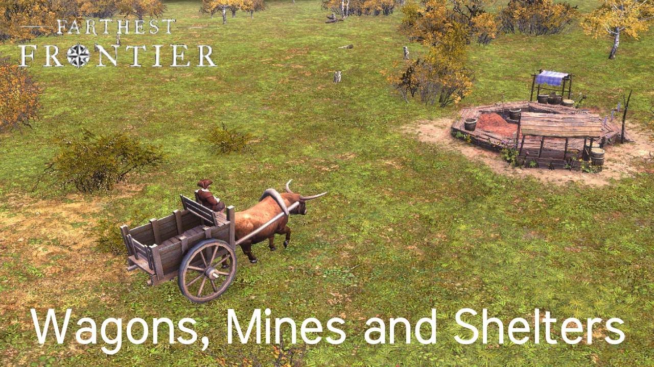 Farthest Frontier | Beginner Guide | Wagons, Work Camps and Shelters