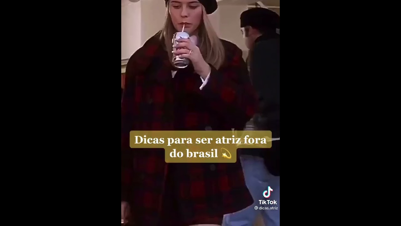 DICAS PARA SER ATRIZ INTERNACIONAL